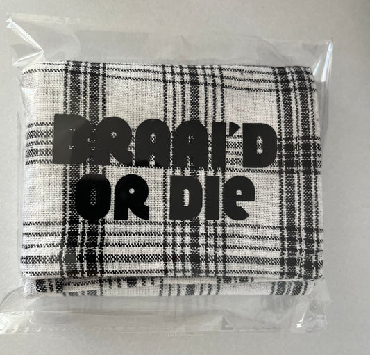 Braai Towel - Braai’d or Die