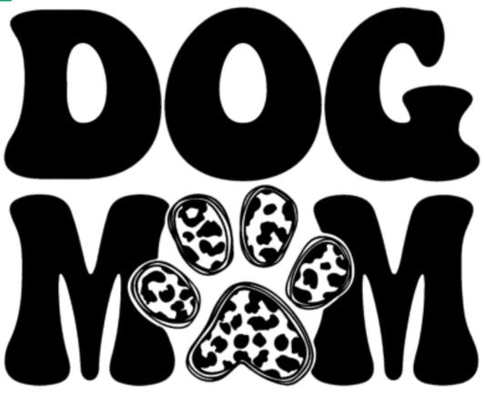 Decal - Pets - Dog Mom Wild