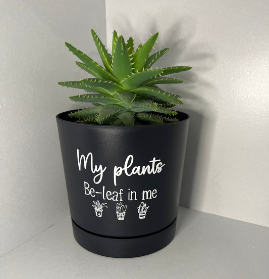 Plant Pot - Round 12cm - Be-Leaf in me